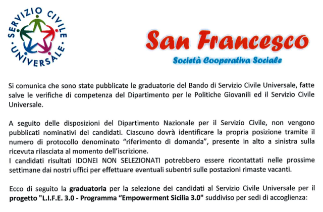 Pubblicata la graduatoria del Bando di Servizio Civile Universale, per la selezione dei candidati al Servizio Civile Universale per il progetto "L.I.F.E. 3.0 - Programma “Empowerment Sicilia 3.0" suddiviso per sedi di accoglienza